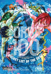 Zombie 100 - Bucket List Of The Dead 015 - Apokalypse In Witzig
