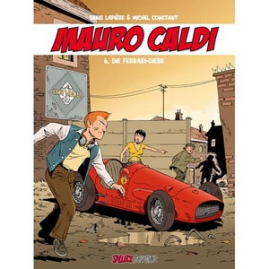 Mauro Caldi 006 - Die Ferrari-diebe