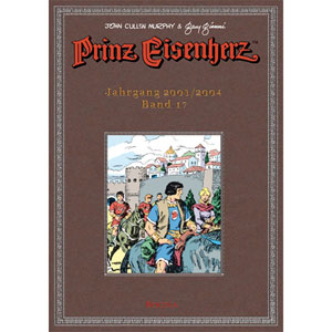 Prinz Eisenherz Gesamtausgabe -die Gianni & Murphy-jahre 017 - Jahrgang 2003 - 2004