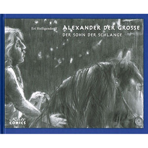 Alexander Der Groe 001 - Der Sohn Der Schlange