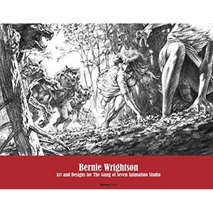 Bernie Wrightson: Art And Designs For The Gang Of Seven Animation Studio