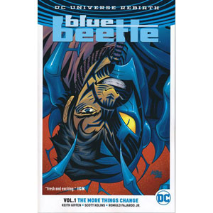 Blue Beetle (rebirth) Tpb 001 - The More Things Change