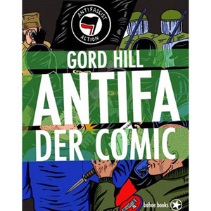 Antifa - Hundert Jahre Widerstand