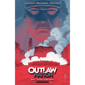 Outlaw Nation 003 - Direkt In Die Hlle