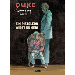 Duke 005 - Ein Pistolero Wirst Du Sein