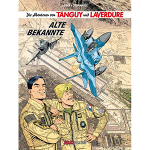 Abenteuer Von Tanguy Und Laverdure Hc 023 - Alte Bekannte