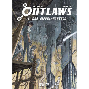 Outlaws  001 - Das Gipfel-kartell