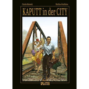 Kaputt In Der City (limitierte Vorzugsausgabe)