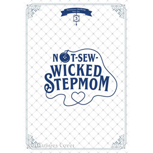 Not-sew-wicked Stepmom 003