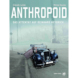 Anthropoid - Attentat Auf Reinhard Heydrich