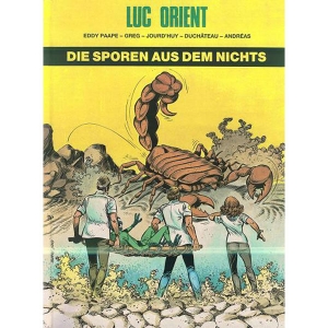 Luc Orient 004 - Die Sporen Aus Dem Nichts
