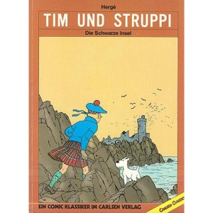 Tim Und Struppi (carlsen Classics) - Die Schwarze Insel