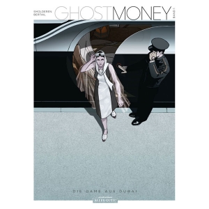 Ghost Money 001 - Die Dame Aus Dubai