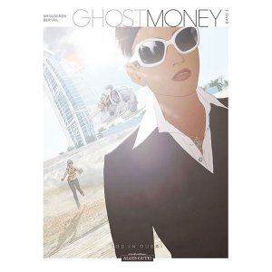 Ghost Money 003 - Tod In Dubai