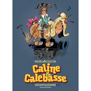 Caline & Calebasse Gesamtausgabe 001 - 1969 - 1973