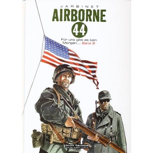 Airborne 44 002 - Fr Uns Gibt Es Kein Morgen...