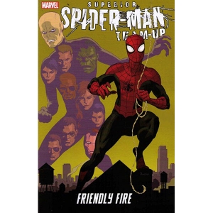 Superior Spider-man Team-up Tpb - Friendly Fire