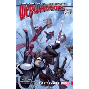 Web Warriors Of Spider-verse Tpb 001 - Electroverse